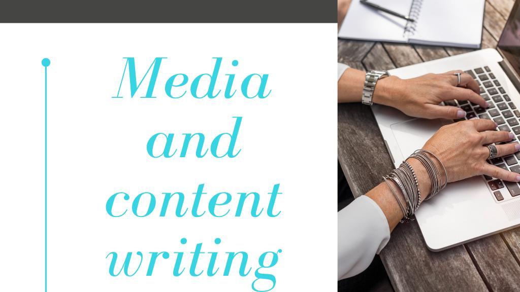 Media and content writing | ZilLearn