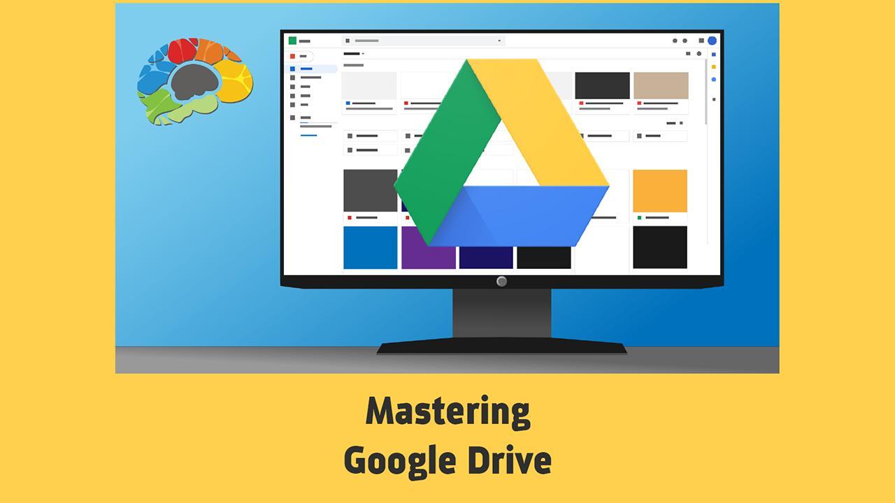 Mastering Google Drive ZilLearn